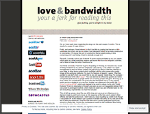 Tablet Screenshot of loveandbandwidth.wordpress.com