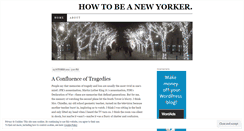 Desktop Screenshot of howtobeanewyorker.wordpress.com