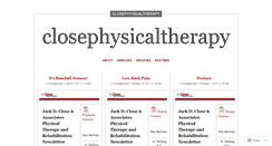 Desktop Screenshot of closephysicaltherapy.wordpress.com