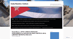 Desktop Screenshot of cubanuestra2eu.wordpress.com