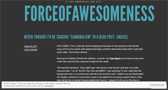 Desktop Screenshot of forceofawesomeness.wordpress.com