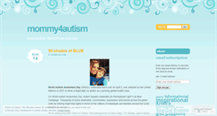 Desktop Screenshot of mommy4autism.wordpress.com