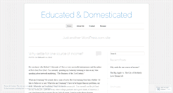 Desktop Screenshot of educatedndomesticated.wordpress.com