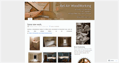 Desktop Screenshot of belairwoodworking.wordpress.com
