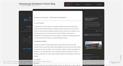 Desktop Screenshot of mississaugamontessorischool.wordpress.com