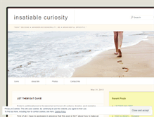 Tablet Screenshot of myinsatiablecuriosity.wordpress.com