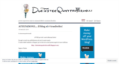 Desktop Screenshot of duetesteequattrofornelli.wordpress.com