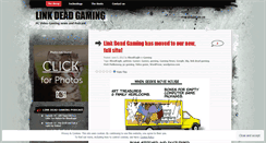 Desktop Screenshot of linkdeadgaming.wordpress.com