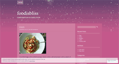 Desktop Screenshot of foodisbliss.wordpress.com