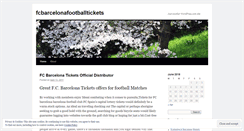 Desktop Screenshot of fcbarcelonafootballtickets.wordpress.com