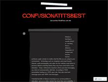 Tablet Screenshot of confusionatitsbest.wordpress.com
