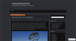 Desktop Screenshot of daybydaybyphoto.wordpress.com
