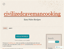 Tablet Screenshot of civilizedcavemancooking.wordpress.com