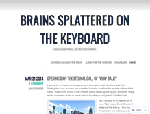 Tablet Screenshot of brainsplatterkeyboard.wordpress.com