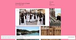 Desktop Screenshot of fromtheheartofspain.wordpress.com