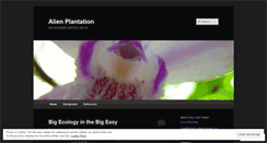 Desktop Screenshot of alienplantation.wordpress.com