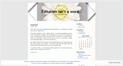 Desktop Screenshot of editation.wordpress.com