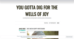 Desktop Screenshot of digginthewell.wordpress.com