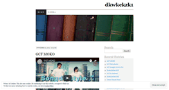 Desktop Screenshot of dkwkckzk1.wordpress.com