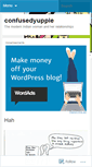 Mobile Screenshot of confusedyuppie.wordpress.com