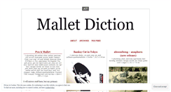 Desktop Screenshot of malletdiction.wordpress.com