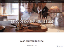 Tablet Screenshot of deoudekaasmakerij.wordpress.com