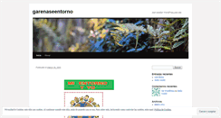 Desktop Screenshot of garenaseentorno.wordpress.com