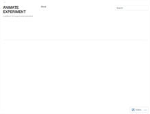 Tablet Screenshot of animateexperiment.wordpress.com