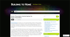 Desktop Screenshot of buildingtohome.wordpress.com