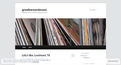 Desktop Screenshot of greatbarsandmusic.wordpress.com