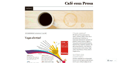 Desktop Screenshot of cafecomprosa.wordpress.com