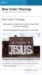 Mobile Screenshot of bluecollartheology7.wordpress.com