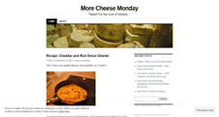 Desktop Screenshot of morecheesemonday.wordpress.com