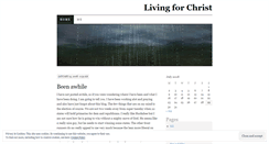 Desktop Screenshot of livingforchrist.wordpress.com