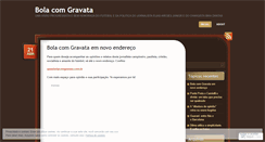 Desktop Screenshot of bolacomgravata.wordpress.com