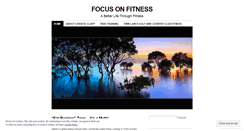 Desktop Screenshot of focusonfitnessdotnet.wordpress.com