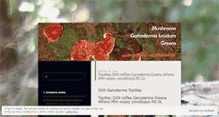 Desktop Screenshot of ganodermagreece.wordpress.com