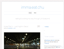 Tablet Screenshot of immaeatchu.wordpress.com