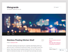 Tablet Screenshot of lifeisgrande.wordpress.com
