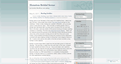 Desktop Screenshot of houstonbridalscene.wordpress.com