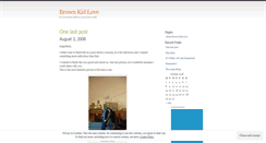 Desktop Screenshot of brownkidlove.wordpress.com