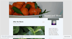 Desktop Screenshot of mamaandmore.wordpress.com