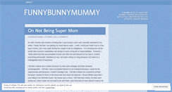 Desktop Screenshot of funnybunnymummy.wordpress.com