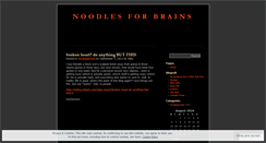 Desktop Screenshot of noodlesforbrains.wordpress.com