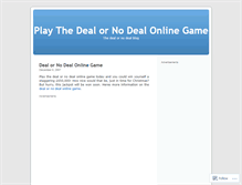 Tablet Screenshot of dealornodealonlinegame.wordpress.com