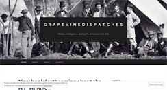 Desktop Screenshot of grapevinedispatches.wordpress.com