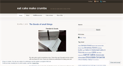 Desktop Screenshot of eatcakemakecrumbs.wordpress.com
