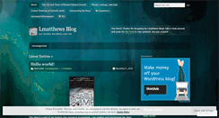 Desktop Screenshot of lmatthews09.wordpress.com