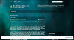 Desktop Screenshot of doctorshealthpress.wordpress.com