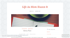 Desktop Screenshot of lifeasmomknowsit.wordpress.com